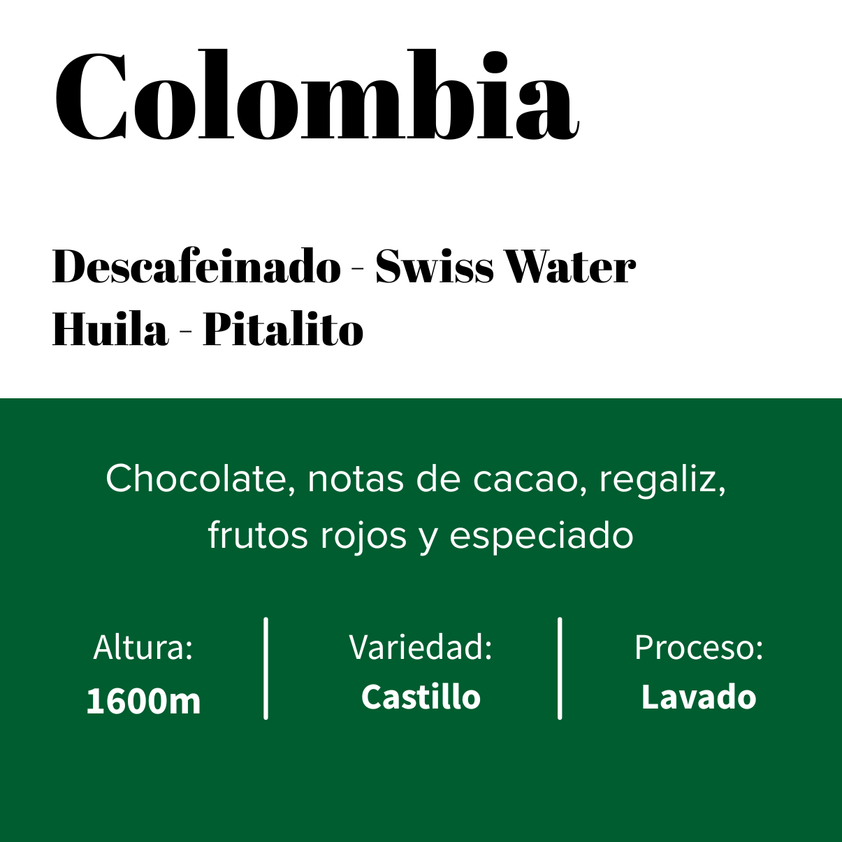 Colombia - Huila - Descafeinado - Lavado